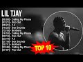 L I L T J A Y Greatest Hits Top 100 Artists To Listen In 2023
