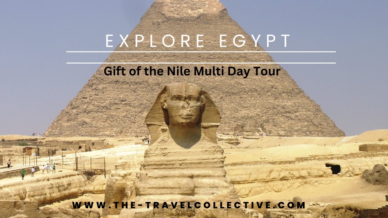 Egypt-Gift of the Nile Tour