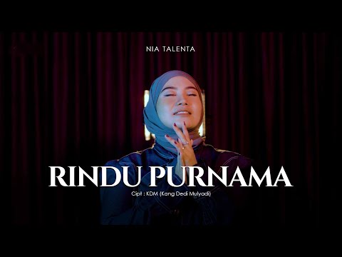 RINDU PURNAMA - KANG DEDI MULYADI (KDM) cover by NIA TALENTA