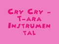 Cry Cry - T-ara [MR] (Instrumental) + DL Link ...