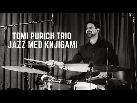 Tomi Purich TRIO - Jazz med knjigami