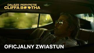 Dalsze perypetie Cliffa Bootha - Zwiastun