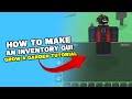 How To Make A Custom Backpack Inventory System In ROBLOX Studio Grow A Garden PT 6