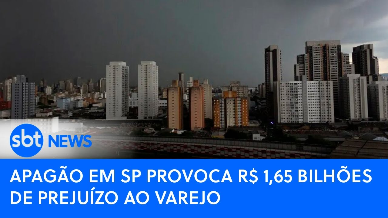 Apagão em SP provoca R$ 1,65 bilhões de prejuízo ao varejo | SBT News