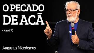 O PECADO QUE DERRUBOU UMA NAÇÃO (Estudo Completo) | Augustus Nicodemus