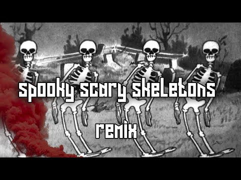 Spooky Scary Skeletons (WolfRider Remix)🎧🔥