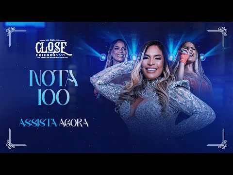 NOTA 100 - DANY MYLER (DVD CLOSE FRIENDS)