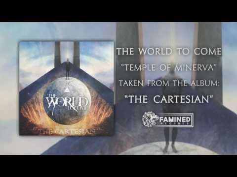 The World To Come -  Temple of Minerva (2016)