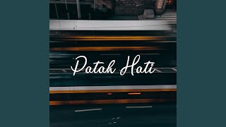 Download lagu Patah Hati mp3
