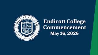 Endicott College Class of 2026 Commencement