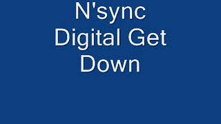 N&#39;sync - Digital Get Down