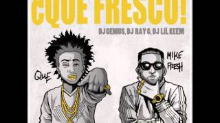 Mike Fresh ft  Que - I'm Tired (prod  by FKi) [NO DJ]