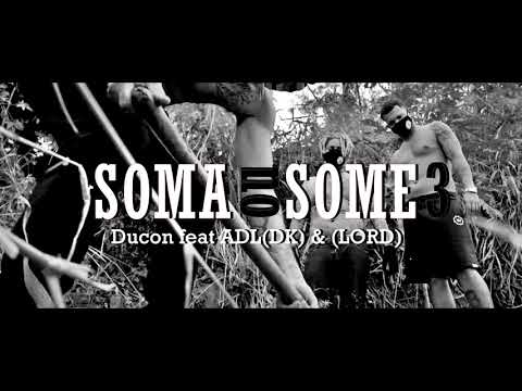 ADL | DUCON | - Soma ou Some 3 (Oficial)