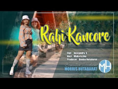Vhika Azzha - Rahi Kancore | Official Music Video