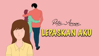 Lepaskan Aku Music Video