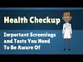 Health Checkup Important Screenings And Tests You Need To Be Aware Of