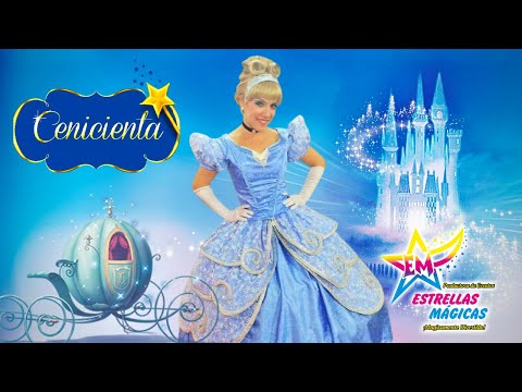 Show Infantil de Cenicienta con Estrellas Mágicas - Mágicamente Divertido!!!