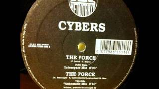 Cybers - The Force (Automatic Mix)