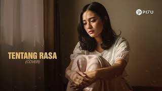 Download lagu Tentang Rasa - Astrid | Cover by PI7U mp3