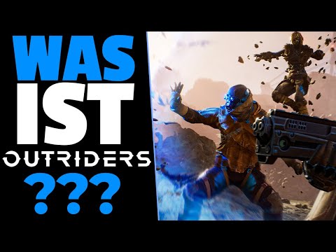 WAS IST OUTRIDERS? - Alle Infos zum neuen RPG-Looter-Shooter - Guide deutsch