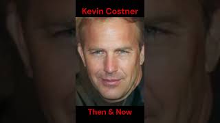 Kevin Costner then and now #kevincostner #yellowstone #shorts