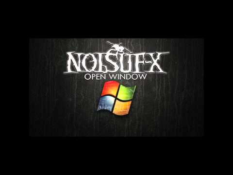 Noisuf-X - Open Window