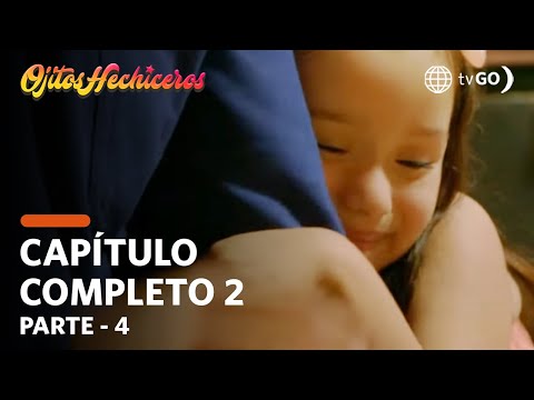 Ojitos Hechiceros | Season 1 | Episode 2 - 4/5 | América Televisión