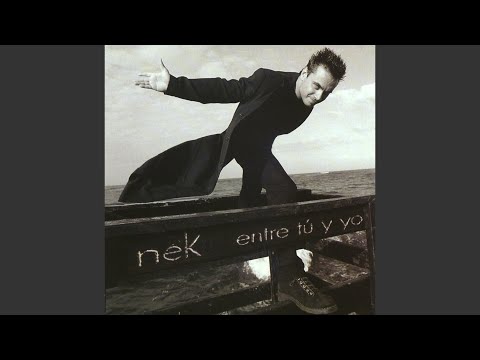 Nunca Estas Lejos - Nek