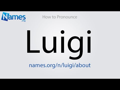 How to Pronounce Luigi