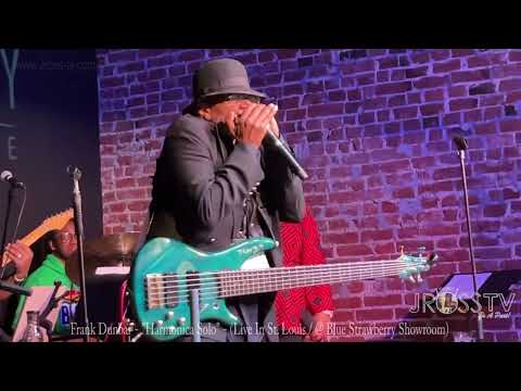 James Ross @ (Bassman) Frank Dunbar - "Harmonica Solo" - www.Jross-tv.com (St. Louis)
