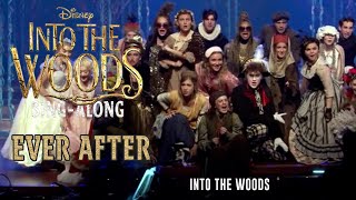 Into the Woods | Ever After | Sing-Along