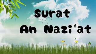 Download lagu Surat An Nazi'at | Juz 30 mp3 Download lagu Surat An Nazi'at | Juz 30 mp3