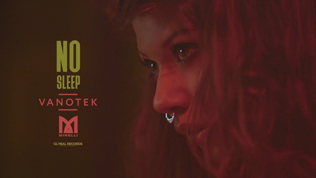 Vanotek ft. Minelli — No Sleep