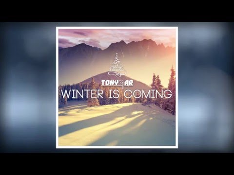 Tonymar - Winter Is Coming [CHRISTMAS SPECIAL]
