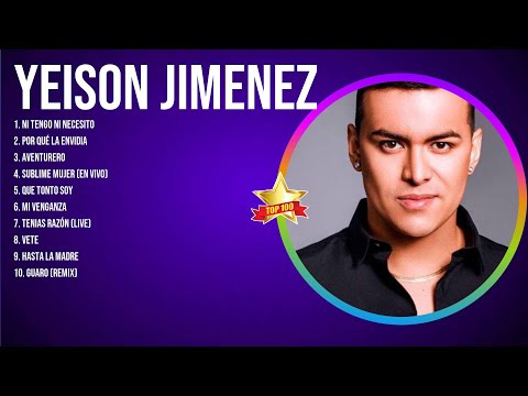 The Best  Latin Songs Playlist of YEISON JIMENEZ ~ Greatest Hits Of Full Album