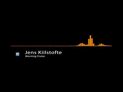 Jens Kiilstofte - Morning Cruise