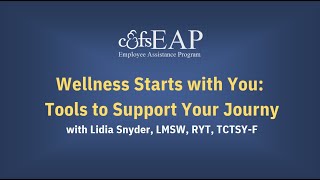 Wellness Starts with You: Tools to Support Your Journey