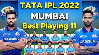 TATA IPL 2022 | Mumbai Indians Playing 11 | MI Best Playing 11 2022