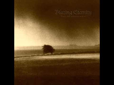 Blazing Eternity - Still Lost In The Autumn Of Eternity