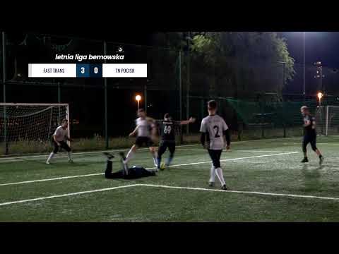 LIGA BEMOWSKA / LATO 2019 / FAST TRANS - TN POCISK