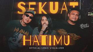 Download lagu Last Child - Sekuat Hatimu ( Lyric Visualizer) mp3
