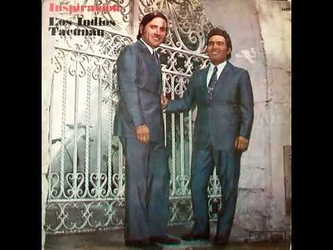 Los Indios Tacunau - Tu Pálida Voz