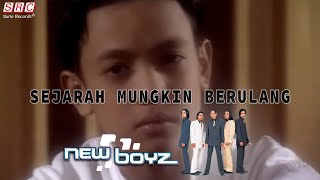 New Boyz - Sejarah Mungkin Berulang (Official Music Video)