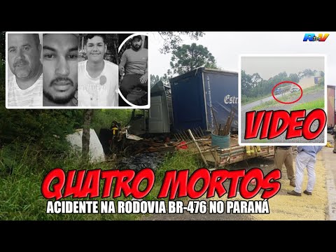 (( TRAGÉDIA NO PARANÁ )) VÍDEO: QUATRO  MORTOS em acidente na BR-476  em  Paulo Frontin PR