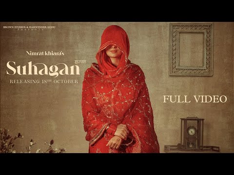 Poster 
Suhagan Lyrics – Nimrat Khaira 