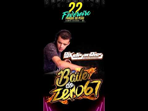 Set   Cd Baile do Zero67 Carnavrau  by DjKelisonDias   2020