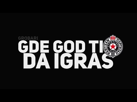 Wherever you play - Grobari (Partizan)