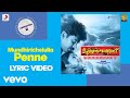 Madhuranombarakkaattu Mundhirichelulla Penne Lyric Vidyasagar Biju Menon