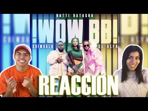 MEXICANOS REACCIONAN 🇲🇽🇩🇴II Natti Natasha x El Alfa x Chimbala - Wow BB [Official Video] 🔥