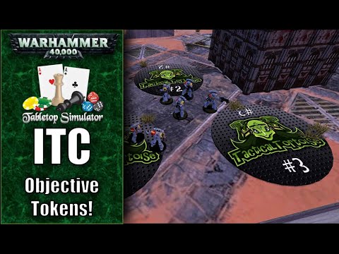 NEW 40k ITC Objective Markers Available FREE On Steam Workshop!